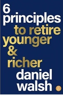 6 Principles to Retire Younger & Richer book cover