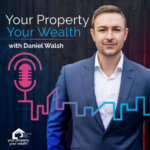 Your Property Your Wealth